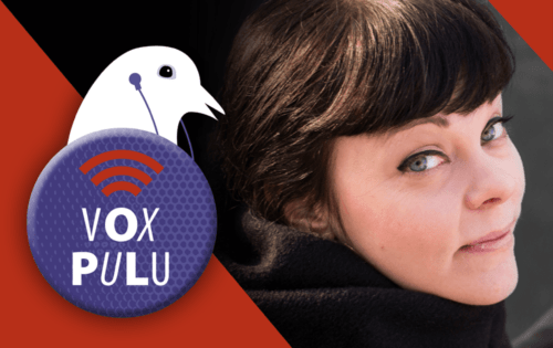 Vox Pulu -podcastissa vieraana Noora Kotilainen