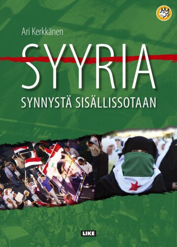 Syyria – synnystä sisällissotaan