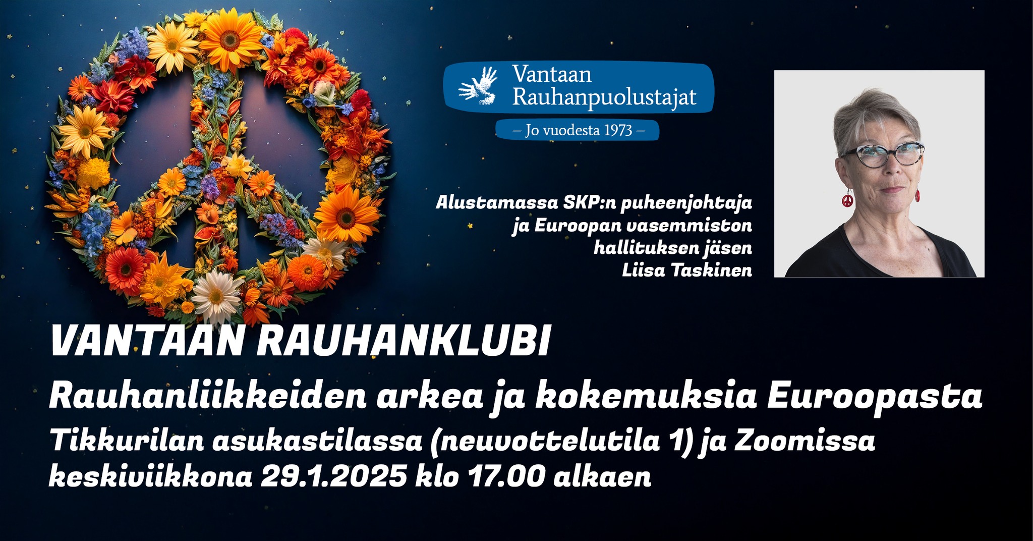 Vantaan Rauhanklubi: Rauhanliikkeiden arkea & kokemuksia Euroopasta • Tikkurila, Vantaa