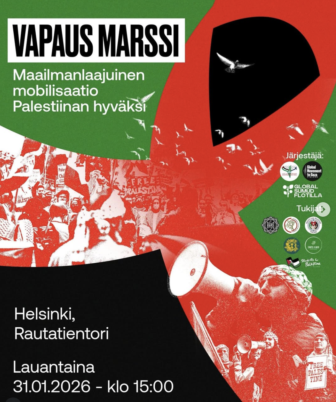 Vapausmarssi
: Maailmanlaajuinen mobilisaatio Palestiinan hyväksi
• Helsinki