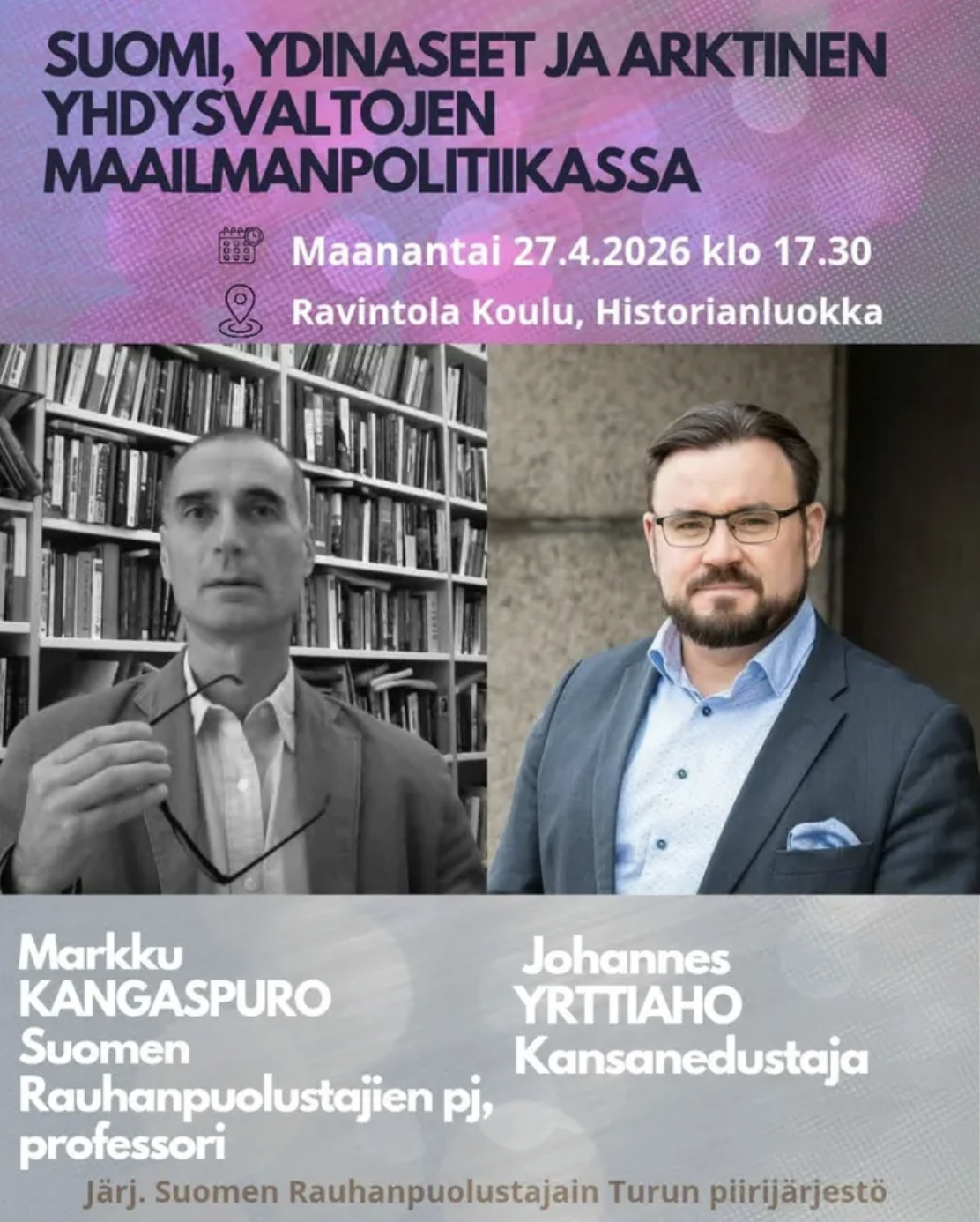 Suomi, ydinaseet ja Arktinen Yhdysvaltojen maailmanpolitiikassa • Turku