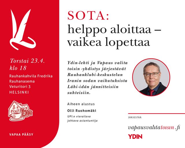 Fredrikan rauhanklubi: Sota – helppo aloittaa, vaikea lopettaa • Helsinki